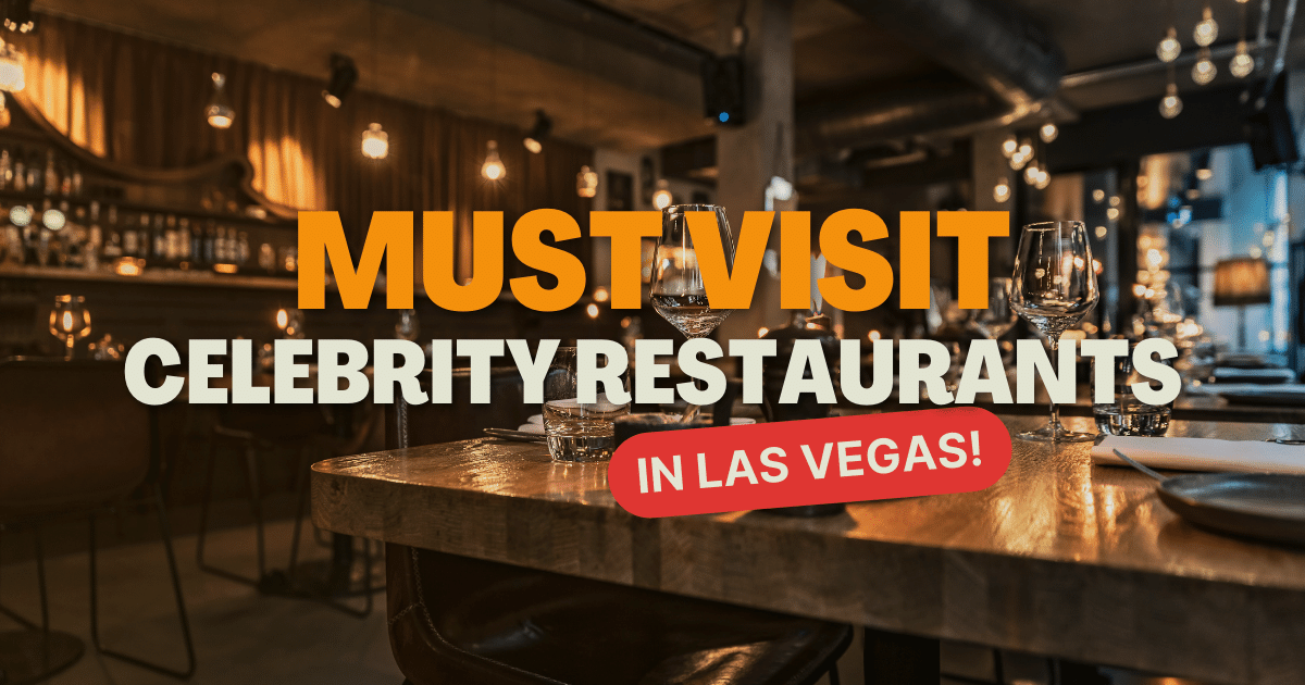 Best Celebrity Restaurants in Las Vegas 2023 Article